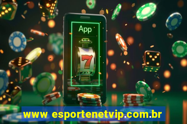 www esportenetvip.com.br